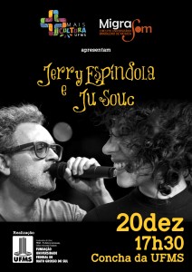 mais-cultura-migrasom-cartaz-jerry-espindola-e-ju-souc