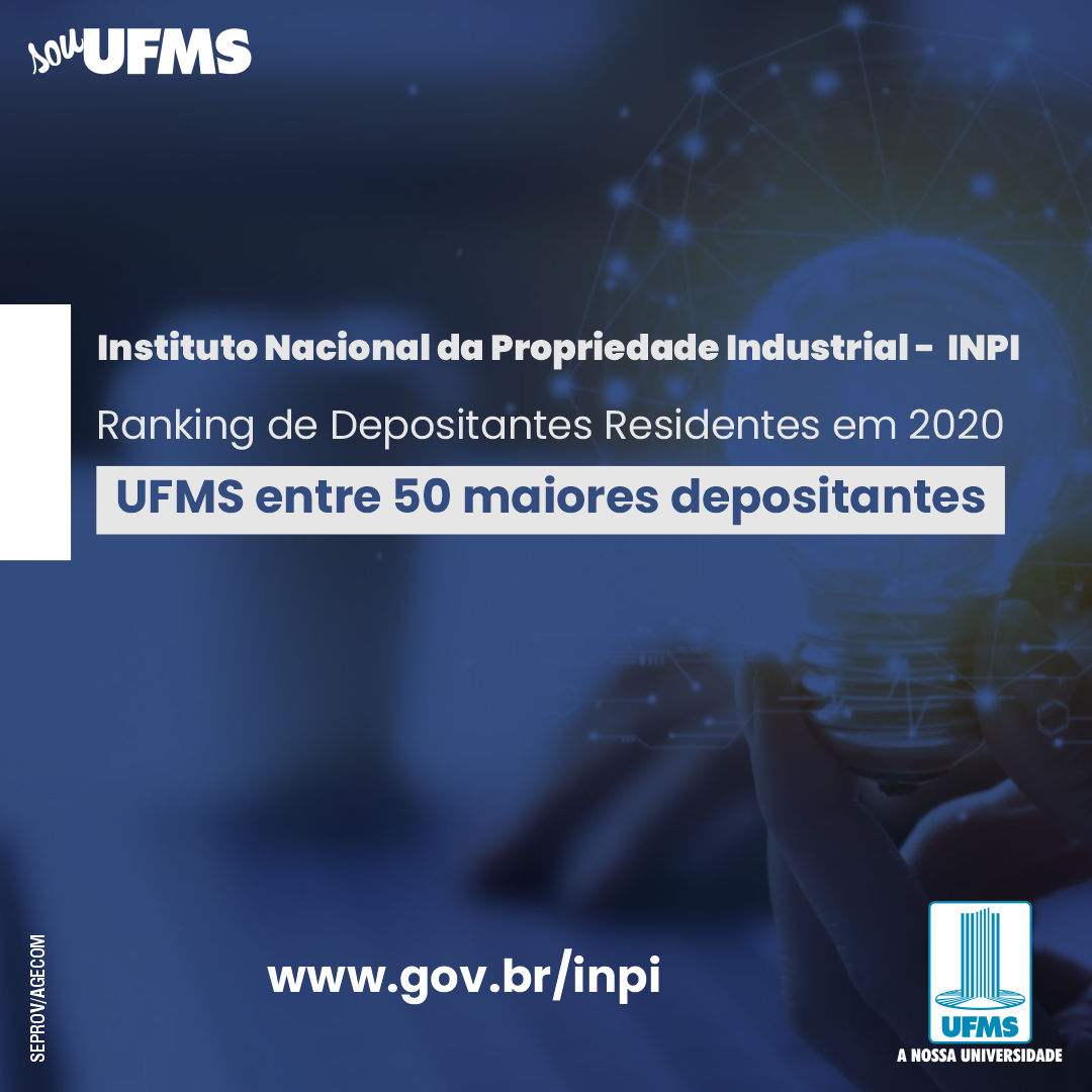UFMS está entre principais depositantes de pedidos de Propriedade Intelectual