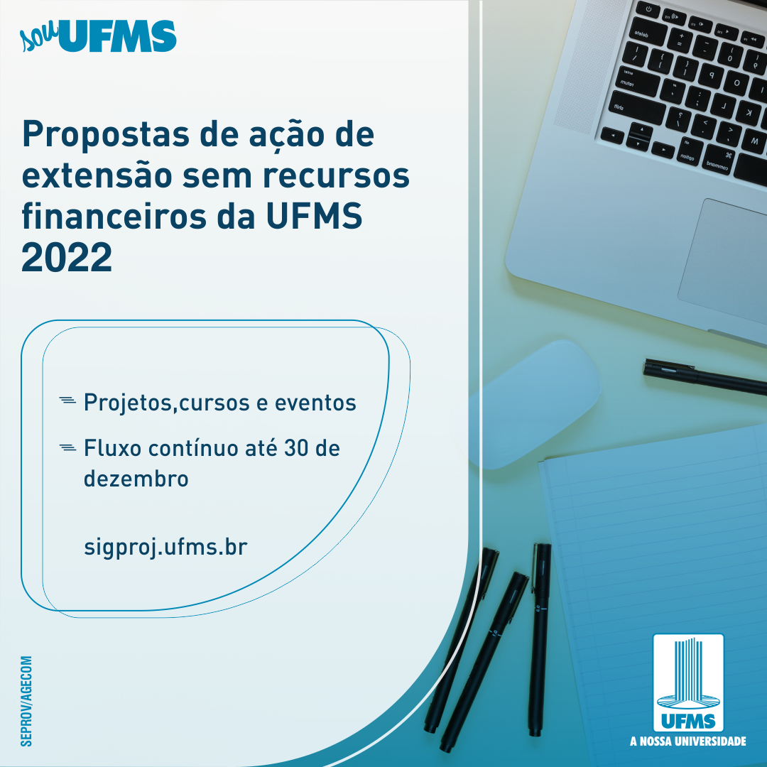 Abertas inscrições para ações de extensão sem fomento da UFMS