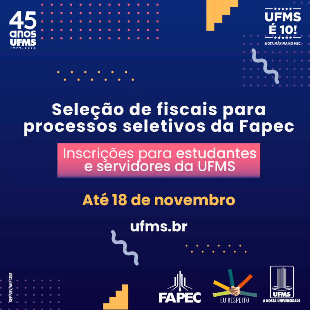 Project Code Ufms Abertas inscrições para servidores e estudantes atuarem como fiscais em ...